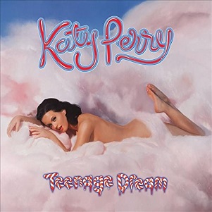 Katy Perry - Teenage Dream: the Complete Confectio