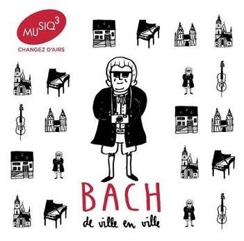 Cover van Zimmermann, Frank Peter – Bach De Ville En Ville