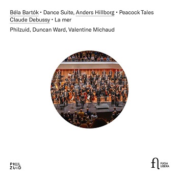 Cover van Ward, Duncan – Bartok: Dance Suite/Hillborg: Peacock Tales/Debussy: La Mer
