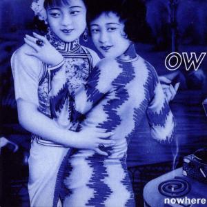 Cover van Ow – Nowhere