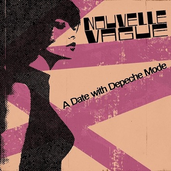 A Date With Depeche Mode – Nouvelle Vague