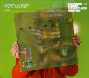 Cover van Minimal Compact – Deadly Weapons