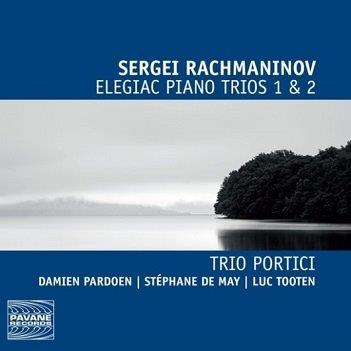 Cover van Trio Portici – Sergei Rachmaninov: Elegiac Piano Trios 1 & 2