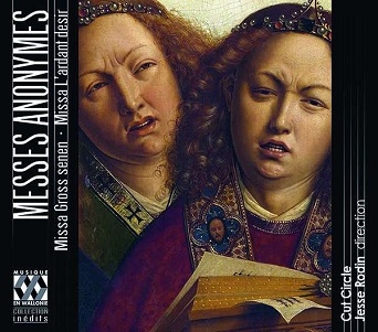 Cover van Cut Circle – Messes Anonymes: Missa Gross Senen - Missa L'ardant Des
