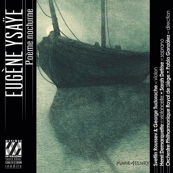 Cover van Orchestre Philharmonique Royal De Liege – Ysaye: Poeme Nocturne