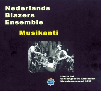 Cover van Nederlands Blazers Ensemble – Musikanti