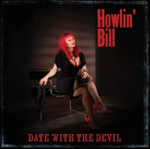 Cover van Howlin' Bill – Date With the Devil