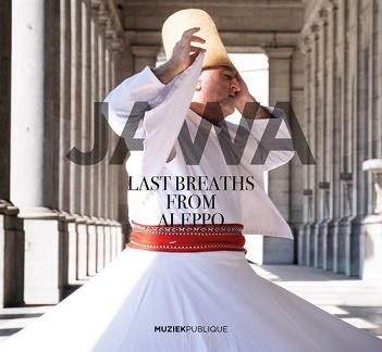 Cover van Jawa – Last Breaths From Aleppo