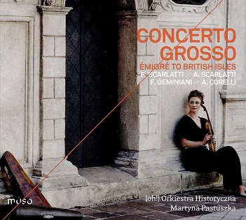 Cover van Orkiestra Historyczna – Concerto Grosso