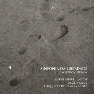 Cover van Santos, Andre M. & Amelia Muge – Sinfonia De Liberdade