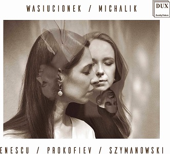 Cover van Wasiucionek, Malgorzata – Enescu, Prokofiev, Szymanowski