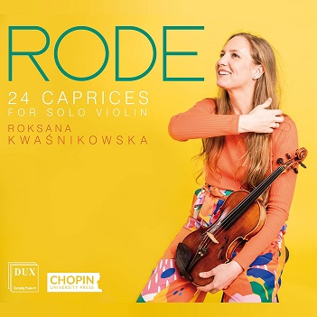 Cover van Kwasnikowska, Roksana – Rode: 24 Caprices For Solo Violin, Op. 22