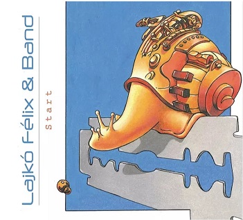 Cover van Lajko, Felix & Band – Start