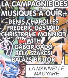 Cover van La Campagnie Musiques a O – La Manivelle Magyare