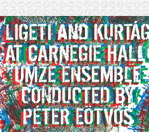 Ligetu and Kurtag At Carnegie Hall