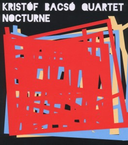 Cover van Basco, Kristof -Quartet- – Nocturne