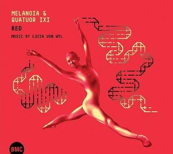 Cover van Melanoia & Quatuor Ixi – Red
