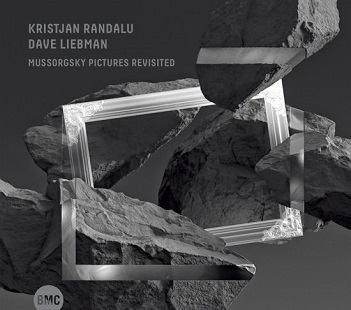 Cover van Randalu, Kristjan & Dave Liebman – Mussorgsky Pictures Revisited