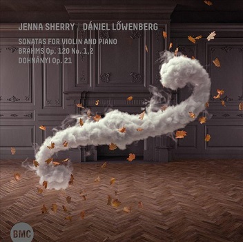 Cover van Sherry, Jenna & Daniel Lowenberg – Sonatas For Violon and Piano: Brahms, Dohnanyi