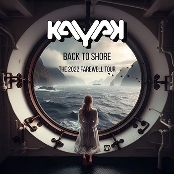 Cover van Kayak – Back To Shore - the 2022 Farewell Tour