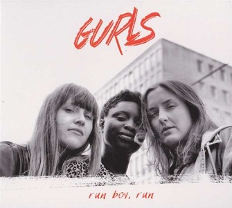 Cover van Gurls – Run Boy, Run