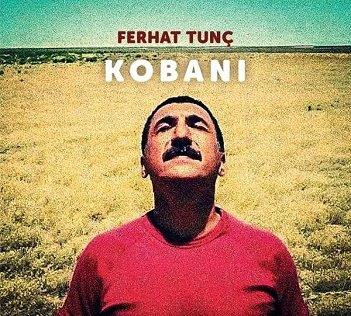 Cover van Tunc, Ferhat – Kobani