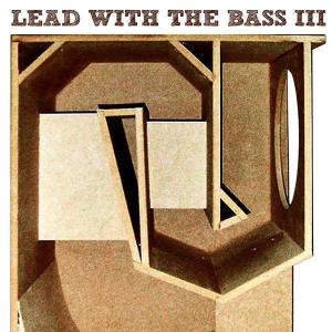 Cover van V/A – Lead With the Bass -3-