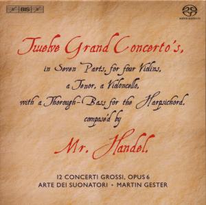 Cover van Arte Dei Suonatori & Martin Gester – Handel: Twelve Grand Concertos