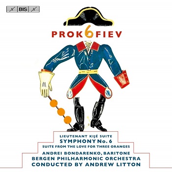 Cover van Bondarenko, Andrei & Bergen Philharmonic Orchestra & Andrew Litton – Prokofiev: Symphony No. 6