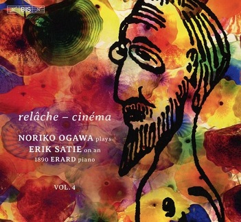 Satie: Relache & Cinema: Piano Music Vol.4