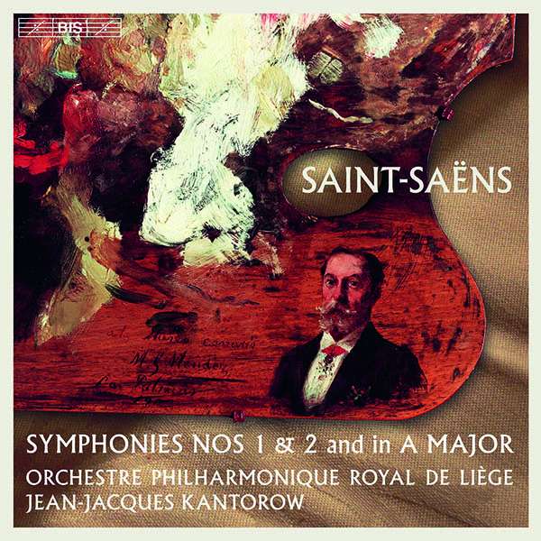 Cover van Orchestre Philharmonique Royal De Liege & Jean-Jacques Kantorow – Saint-Saenz: Symphonies 1-2/Symphony In a Major