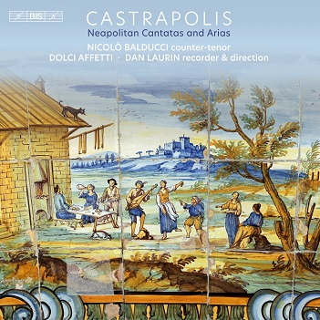 Castrapolis: Neapolitan Cantatas & Arias