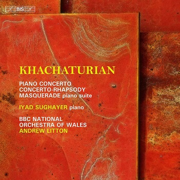 Cover van Sughauer, Lyad – Khachaturian: the Concertante Works For Piano