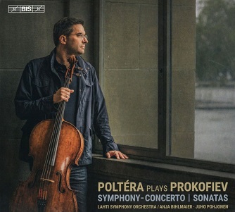 Poltera Plays Prokofiev: Symphony-Concerto / Sonatas