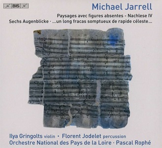 Cover van Jodelet, Florent & Ilya Gringolts & Orchestre National Des Pays De La Loire – Michael Jarrell: Orchestral Works