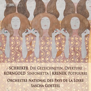 Schreker: Die Gezeichneten, Ouverture - Korngold: Sinfonietta - Krenek: Potpourri