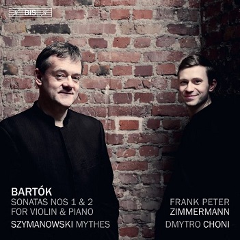 Bartok & Szymanowski: Violin Sonatas - Mythes
