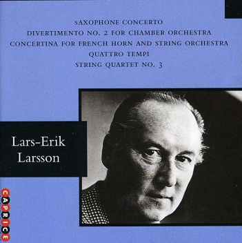 Cover van Larsson, Lars-Erik – Concerto For Alto Saxophone and String Orchestra