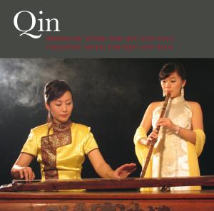 Cover van Hong, Deng & Chen Shasha – Qin - Himmelsk Musik For Qin Och Xiao