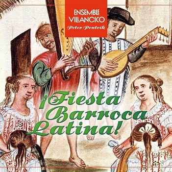 Cover van Ensemble Villancico – Fiesta Barroca Latina!