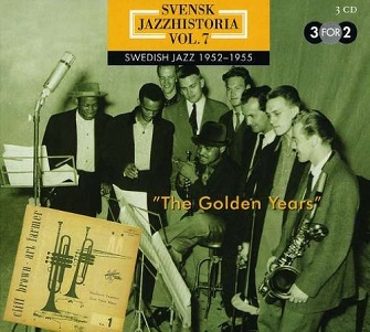 Cover van V/A – Svensk Jazzhistoria Vol 7 1952-1955 - the Golden Y