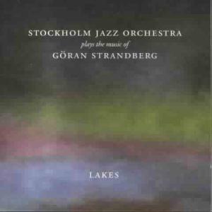 Cover van Stockholm Jazz Orchestra – Lakes
