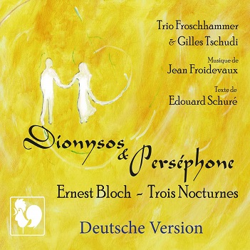 Cover van Trio Froschhammer & Gilles Tschudi – Dionysos & Perophone