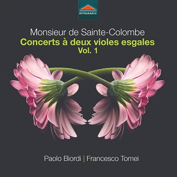 Monsieur De Sainte-Colombe: Concerts a Deux Violes Esgales