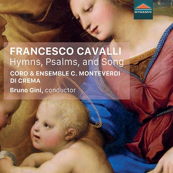 Cover van Coro & Ensemble Claudio Monteverdi Di Crema – Francesco Cavalli: Hymns, Psalms, and Song