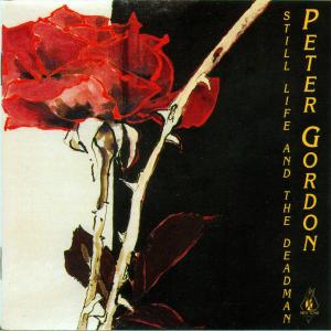 Cover van Gordon, Peter – Still Life and the Deadma