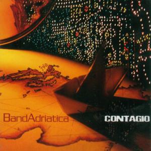 Cover van Bandadriatica – Contagio
