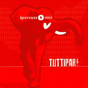 Cover van Ipercussonici – Tuttipari