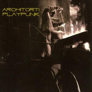 Cover van Architorti – Play Punk