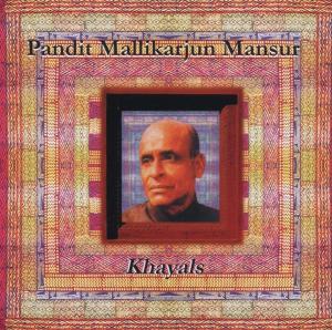 Cover van Mansur, Mallikarjun – Khayals